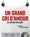 Un grand cri d'amour - Paradise République