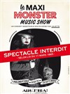 Le Maxi Monster Music Show - Alhambra