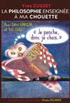 La philosophie enseignée à ma chouette - La Comédie du Mas