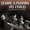 Ce soir, il pleuvra des étoiles - Théâtre Trévise