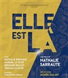 Elle est là - La Manufacture des Abbesses