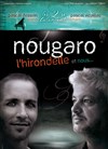 Nougaro, l'hirondelle et nous - L'Auguste Théâtre