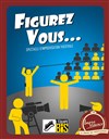 Figurez vous ! - Improvidence