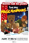 Bonne nuit les petits : Tous avec Magic Nounours ! - Alhambra