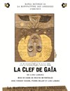 La clef de Gaïa - La Manufacture des Abbesses