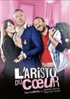 L'aristo du coeur - Défonce de Rire