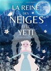 La reine des neiges et le yéti - L'Odeon Montpellier