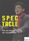 Spectacle des ateliers de l'école Fast - Ninon Théâtre