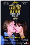 La Guerre des Rose - Théâtre Armande Béjart