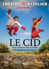 Le Cid - Théâtre le Ranelagh