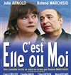 C'est elle ou moi - Centre Culturel l'Odyssée