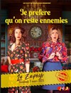 Je préfère qu'on reste ennemies - Le Zéphyr