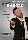 Christophe Basclo dans ma première fois - La Petite Scène