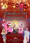 Réveillon de noël : Merry Cabaret Show - Au petit moulin