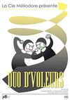 Duo de voleurs - Théâtre du Cyclope