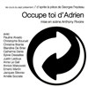 Occupe toi d'Adrien - Théâtre le Passage vers les Etoiles - Salle du Passage