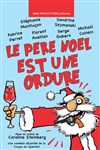 Le Père Noel est une ordure - Salle des fêtes