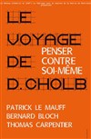 Le voyage de Dranreb Cholb - Théâtre Le Cabestan