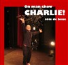 Charlie ! (tête de boue) - Centre d'animation Le point du jour