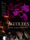 Accoudés - La Fourmilière