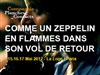 Comme un zeppelin en flammes dans son vol de retour - La Loge