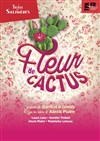 Fleur de cactus - Théâtre des Salinières