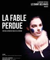 Jeanne et la fable perdue - Théâtre du Temps