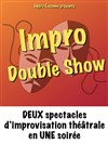 Impro Double Show - Espace Lino Ventura