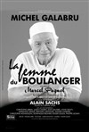 La femme du boulanger - Théâtre de Longjumeau