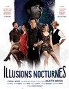 Illusions nocturnes - La Condition Des Soies