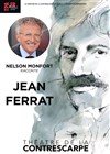 Nelson Monfort raconte Jean Ferrat - Le Contrescarpe