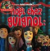 Noël chez Guignol : un invité surprise ! - Théâtre la Maison de Guignol