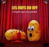 Les oufs du Off - Café de Paris