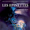 Les Epinettes ou la Gloire de nos Pères - Square Ernest-Gouin