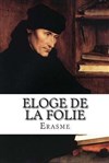 Eloge de la folie (extraits) - Théâtre du Nord Ouest