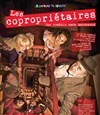 Les Copropriétaires - Théâtre des Enfants Terribles