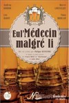 Eul Médecin malgré li - M.J.C. de Douai