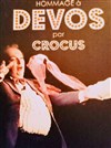 Devos par Crocus - Le Darcy Comédie