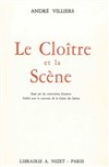 Le Cloître et la scène d'André Villiers - Théâtre du Nord Ouest