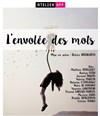 L'envolée des mots - Théâtre de Dix Heures