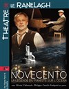 Novecento - Théâtre le Ranelagh