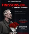 Finissons-en... c'est mieux pour vous - Le Magasin