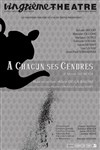 A chacun ses cendres - Vingtième Théâtre