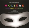 Molière dans tous ses états - Théâtre des Enfants Terribles