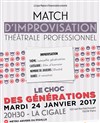 Match d'impro professionnel : Le choc des Générations - La Cigale