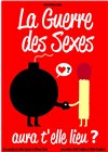 La guerre des sexes aura t'elle lieu ? - L'Archange Théâtre