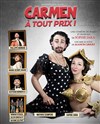 Carmen à tout prix ! - Le Capitole - Salle 2