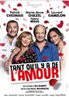 Tant qu'il y a de l'amour - CEC - Théâtre de Yerres