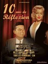 10 ans de réflexion - Théâtre du Gouvernail