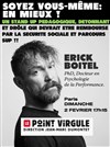 Erick Boitel dans Soyez vous-même : en mieux ! - Le Grand Point Virgule - Salle Apostrophe